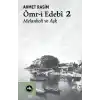 Ömr-i Edebî 2 Melankoli ve Aşk