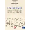 On İki Emir  İsra Suresi Işığında Kuran Edebi