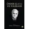 Önder (S.A.V.) ve Tolerans