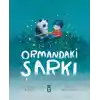 Ormandaki Şarkı
