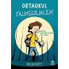 Ortaokul Talihsizlikleri