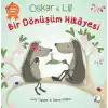 Oskar ve Lili - Bir Dönüşüm Hikayesi
