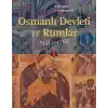 Osmanlı Devleti ve Rumlar (1453 - 1768)