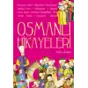 Osmanlı Hikayeleri 1