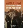 Osmanlı Münevverinden Türk Aydınına