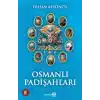 Osmanlı Padişahları - Ciltsiz