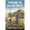 Osmanlıya Kalan Miras