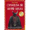 Osmanlı’da Bir Vampir Vakası