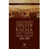Osmanlı’nın Zirvede Kalma Mücadelesi