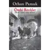 Öteki Renkler  Seçme Yazılar ve Bir Hikaye