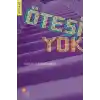 Ötesi Yok