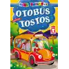 Otobüs Tostos / Mini Masallar