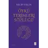 Öykü Terimleri Sözlüğü