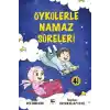 Öykülerle Namaz Sureleri