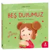 Öykülerle Öğreniyorum- Beş Duyumuz
