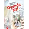 Oyunda Kal