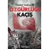 Özgürlüğe Kaçış