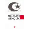 Özlenen Gençlik
