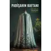 Padişahın Kaftanı