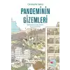Pandeminin Gizemleri