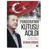Pandoranın Kutusu Açıldı