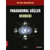 Paranormal Güçler Rehberi