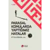 Parasal Konularda Yaptığımız Hatalar