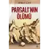 Pargalı’nın Ölümü