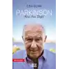 Parkinson Ama Son Değil