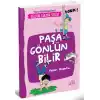 Paşa Gönlün Bilir
