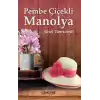 Pembe Çiçekli Manolya