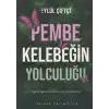 Pembe Kelebeğin Yolculuğu