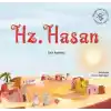 Peygamber Çağının Mutlu Çocukları Hazreti Hasan