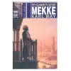 Peygamber Şehri Mekke