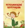Peygamberimi Seviyorum