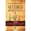 Peygamberimin Sevdiği Müslüman