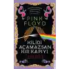 Pink Floyd - Kilidi Açamazsan Kır Kapıyı