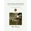 Places of Illness, Spaces for Healing