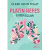 Platin Nefes Egzersizleri