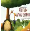 Polinin Ayna Oyunu