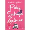 Polis Şakaya Gelmez
