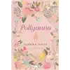 Pollyanna (Bez Ciltli)