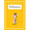 Pollyanna - Gökkuşağı Cep Kitap