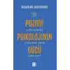 Pozitif Psikolojinin Gücü