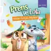 Prens ve Lola Kuşlar Gerçek Değildir!