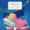 Prenses ve Bezelye Tanesi - İlk Öykülerim