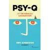 PSY-Q - Ev Tipi Psikoloji Laboratuvarı