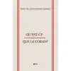 Qu’est-Ce Que Le Coran?