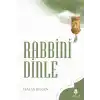 Rabbini Dinle