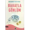 Rahatla Gönlüm